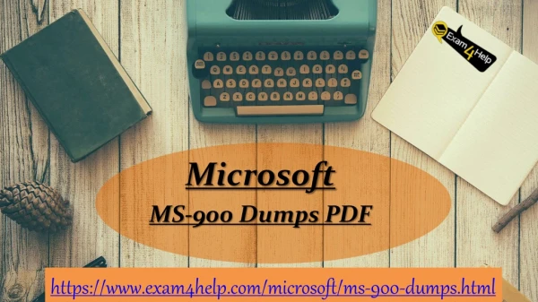 Microsoft MS-900  Dumps PDF - 100% Money Back Assurance | Exam4Help.com