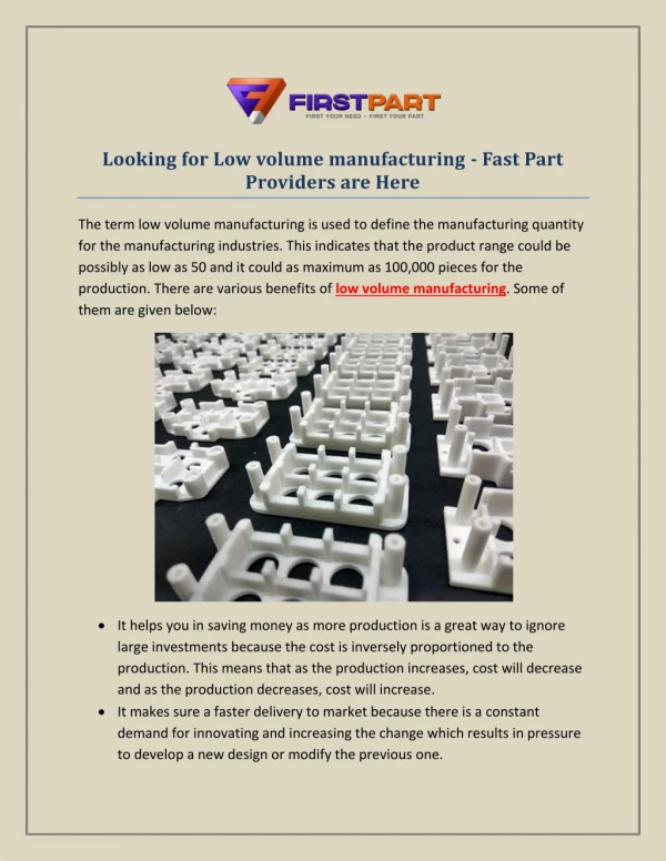looking for low volume manufacturing fast part