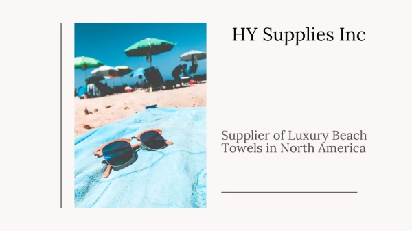 Luxury Beach towels