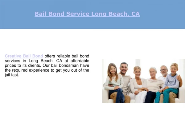Bail Bond Service Long Beach, CA