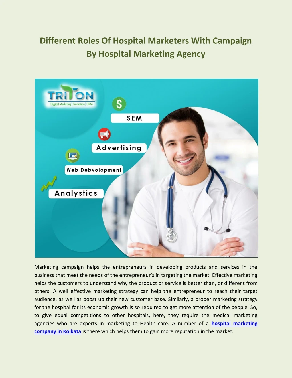 different roles of hospital marketers with