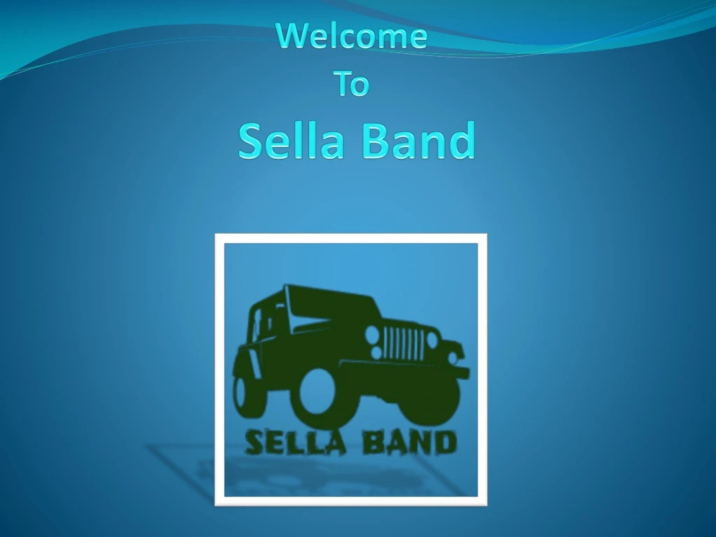 welcome to sella band