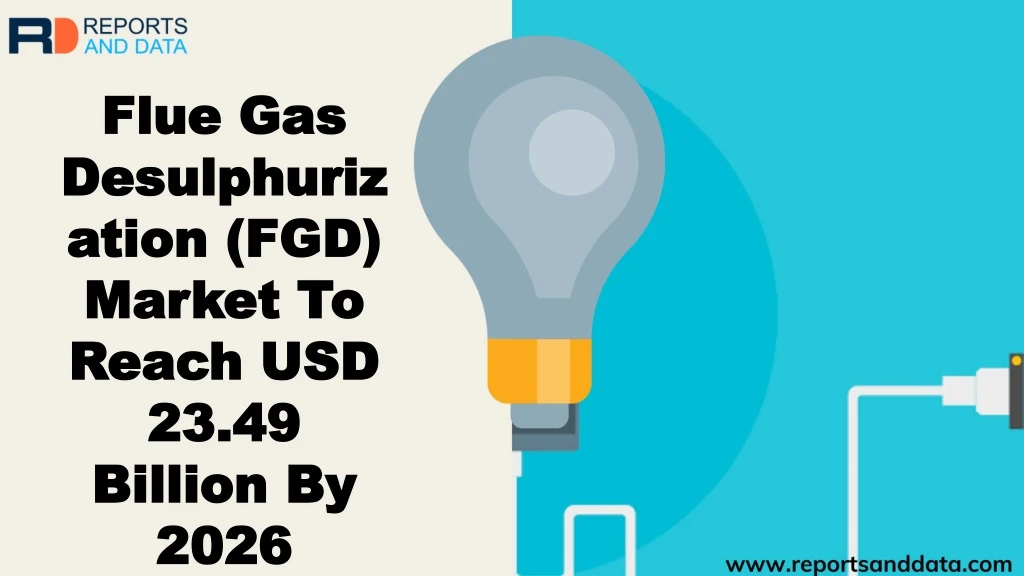 flue gas desulphurization fgd market to reach