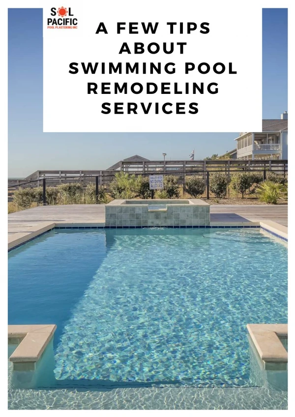 A Few Tips about Swimming Pool Remodeling Services in San Diego_