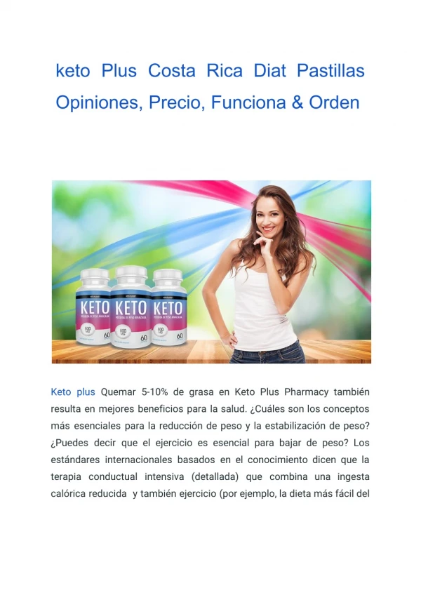 keto Plus Costa Rica Diat Pastillas Opiniones, Precio, Funciona & Orden