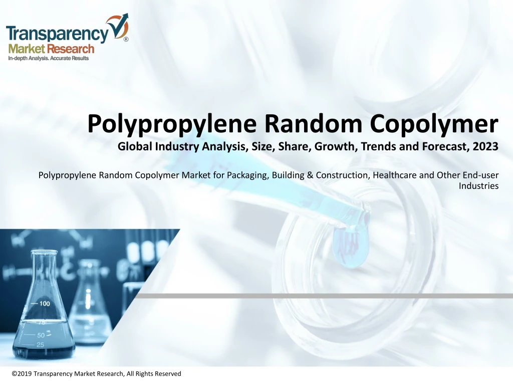 polypropylene random copolymer global industry analysis size share growth trends and forecast 2023