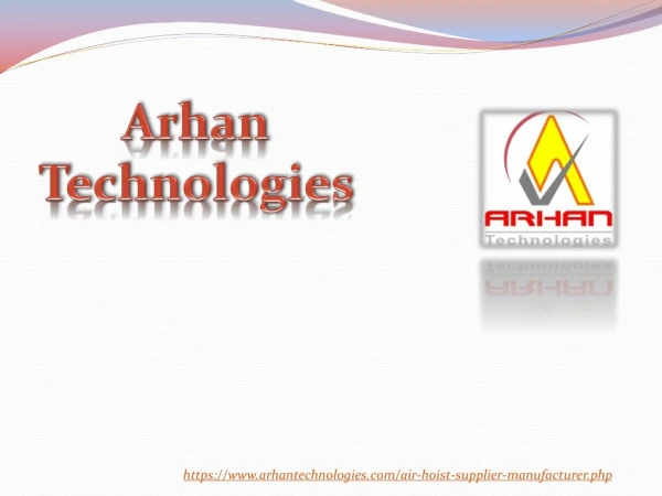 Air Hoist Suppliers | Air Hoist Manufacturers in Pune, Maharashtra, India– Arhan Technologies