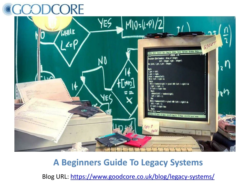 a beginners guide to legacy systems