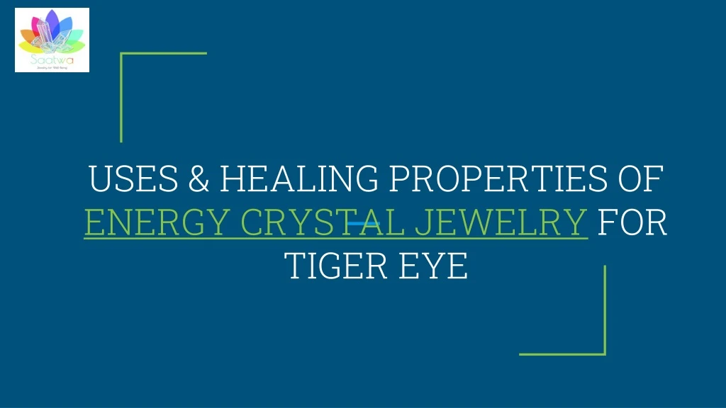uses healing properties of energy crystal jewelry for tiger eye
