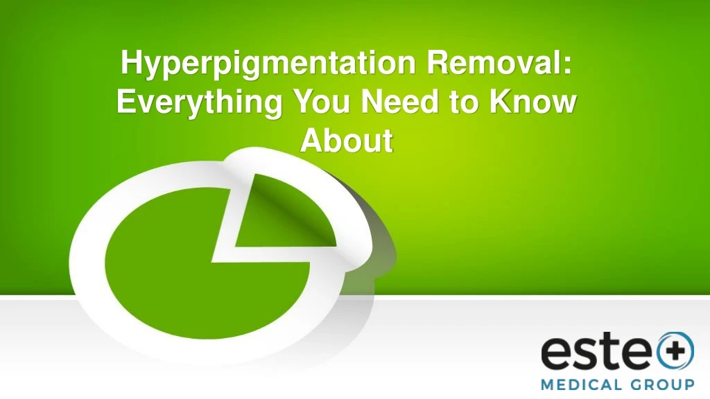 hyperpigmentation removal everything you need to know about