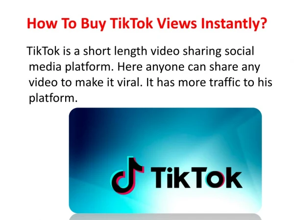 How To Buy TikTok Views Instantly?