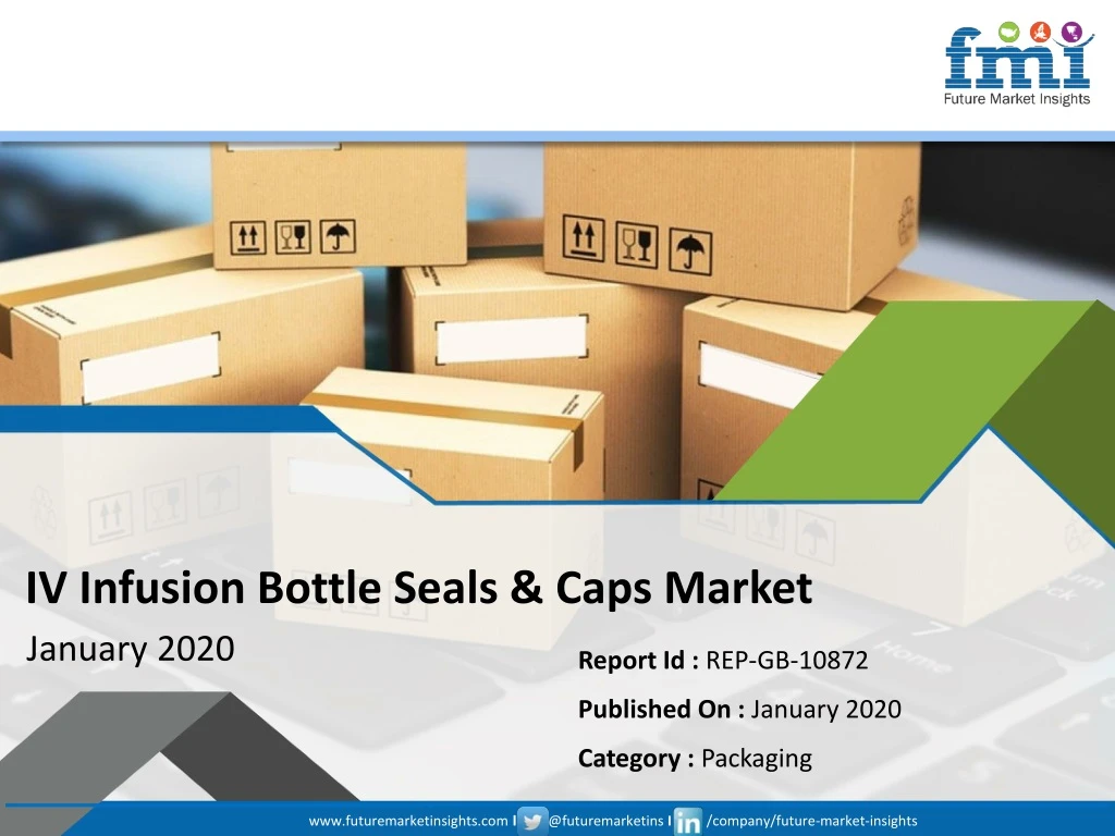 iv infusion bottle seals caps market january 2020