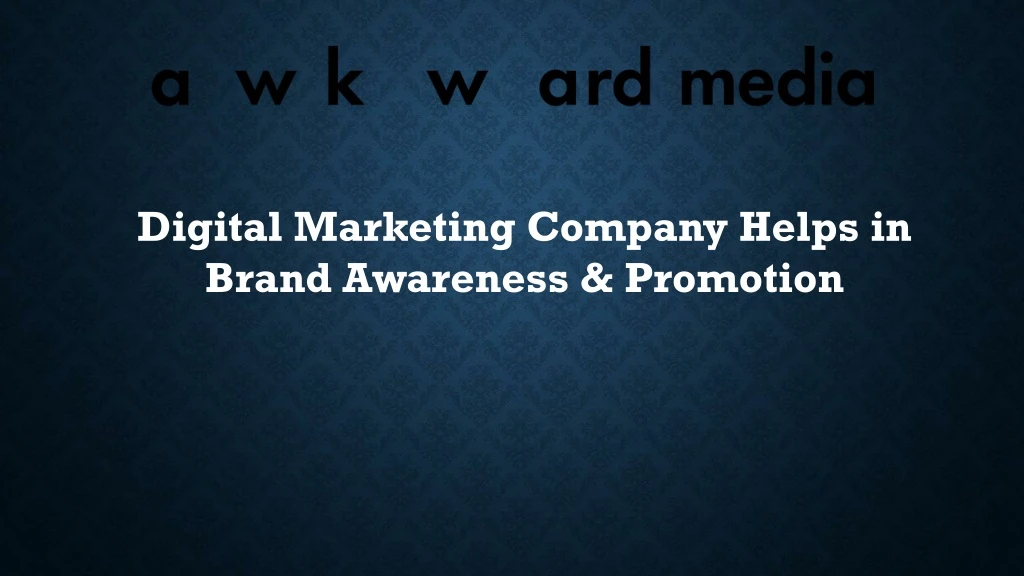 digital marketing company helps in brand