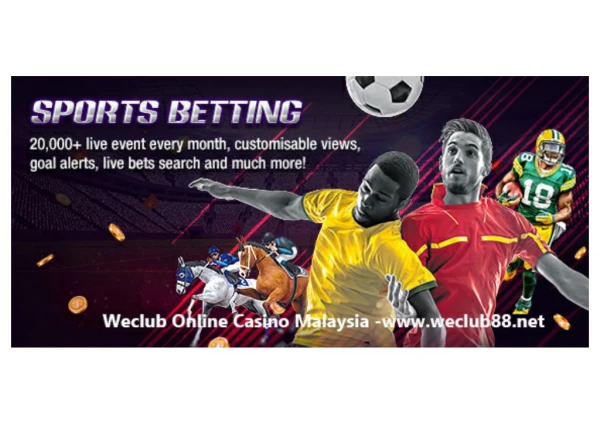 Weclub Sportsbook Online Betting Malaysia - Malaysia Best Online Betting Platform