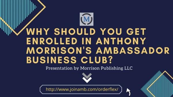 ANTHONY MORRISON AND HIS BRILLIANT AMBASSADOR BUSINESS CLUB