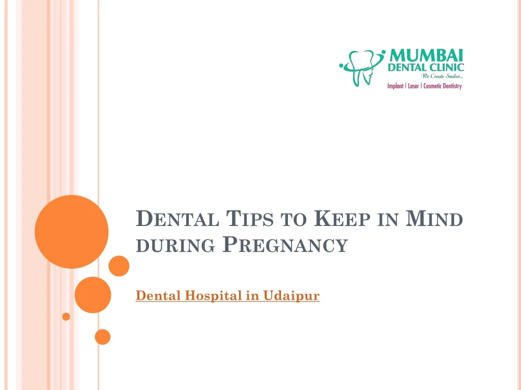 dental tips to keep in mind during pregnancy