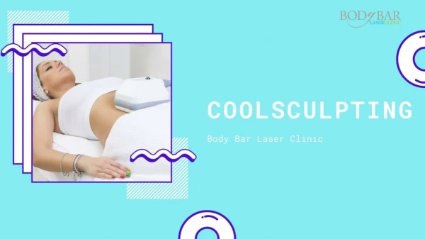 Body Bar Laser Clinic Coquitlam - Coolsculpting