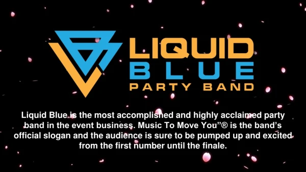 Los Angeles Wedding Music Band - Liquid Blue