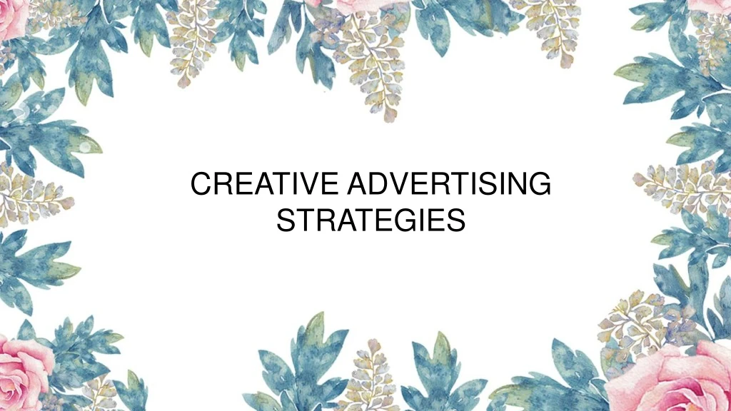 creative advertising strategies