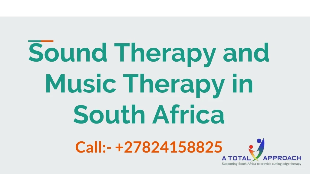 sound therapy and music therapy in south africa