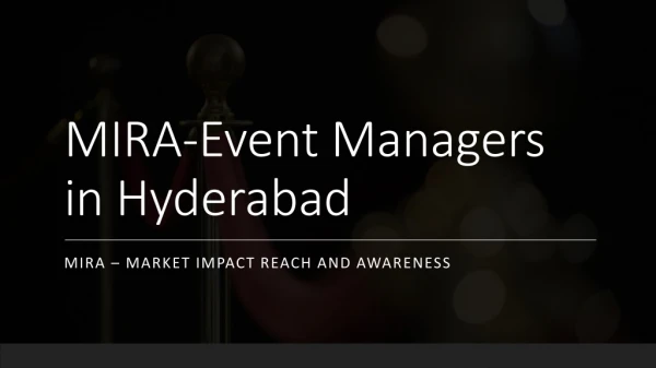 Mira IMS Event Organisers | Best Event Management Company in Hyderabad