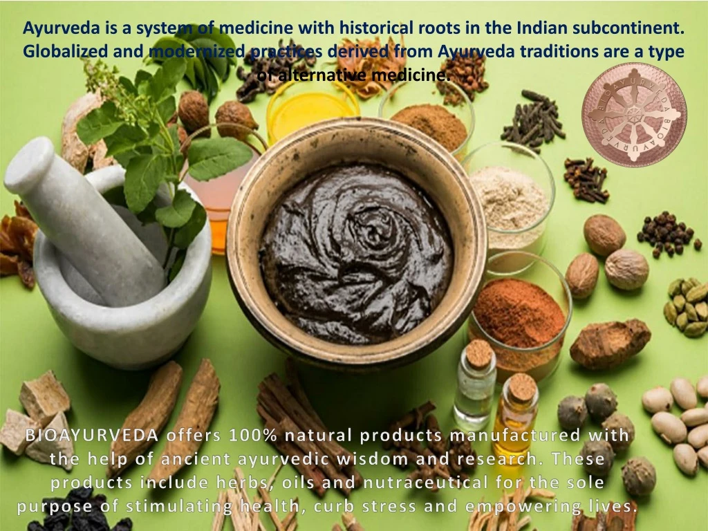 ayurveda is a system of medicine with historical