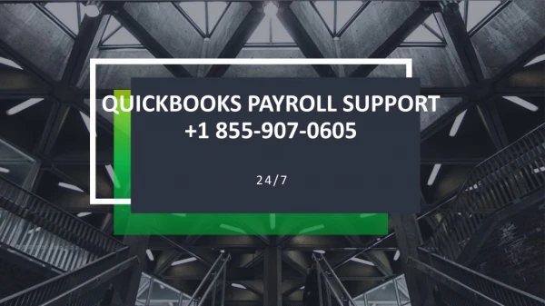 quickbooks payroll support 1 855 907 0605