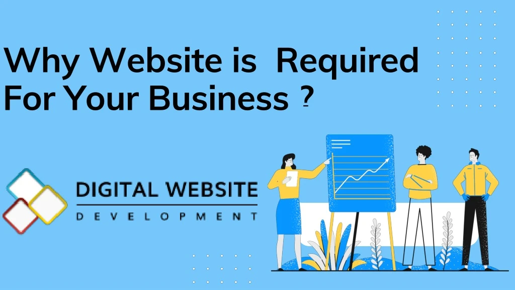 why website is required for your business