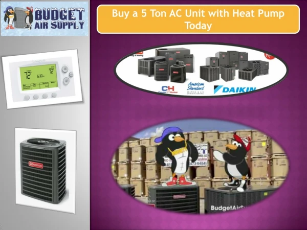 Buy a 5 Ton AC Unit with Heat Pump Today