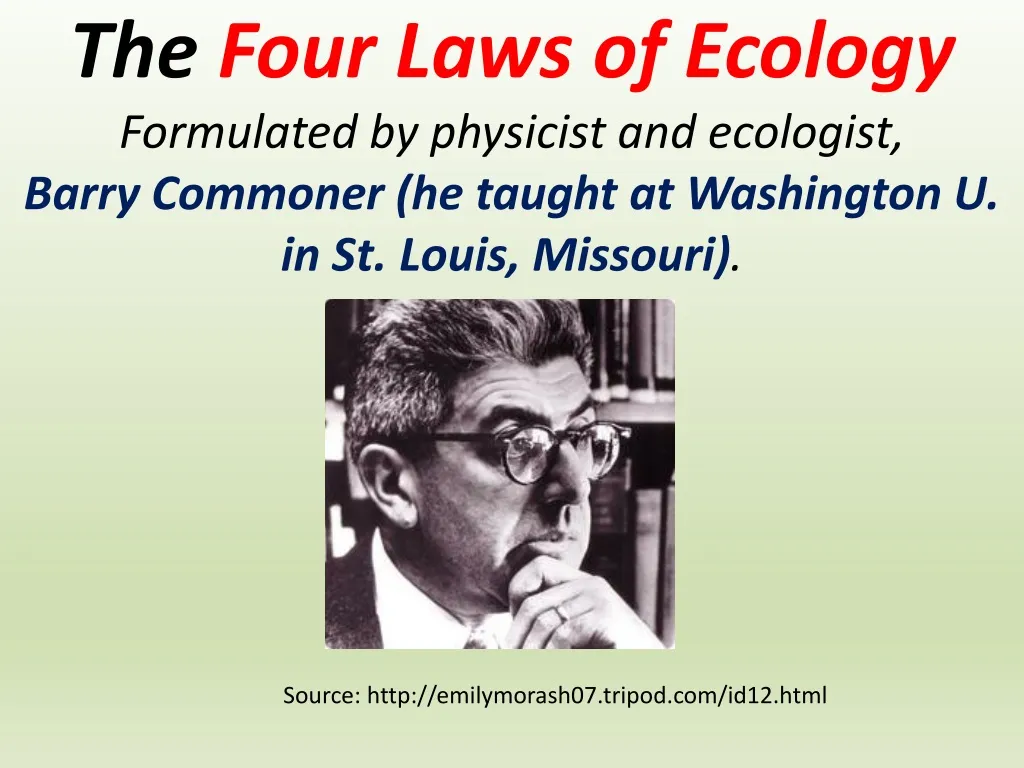 the four laws of ecology formulated by physicist