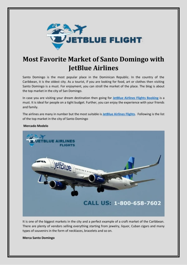 Most Favorite Market of Santo Domingo with JetBlue Airlines