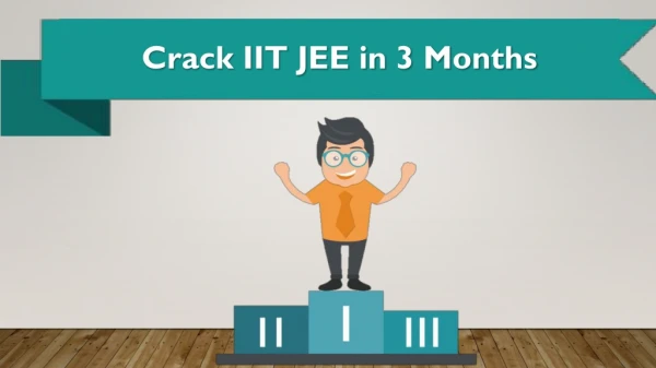 crack iit jee in 3 months