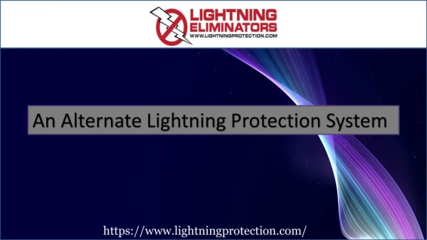 An Alternate Lightning Protection System