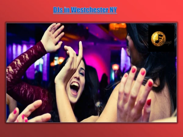 DJs in Westchester NY