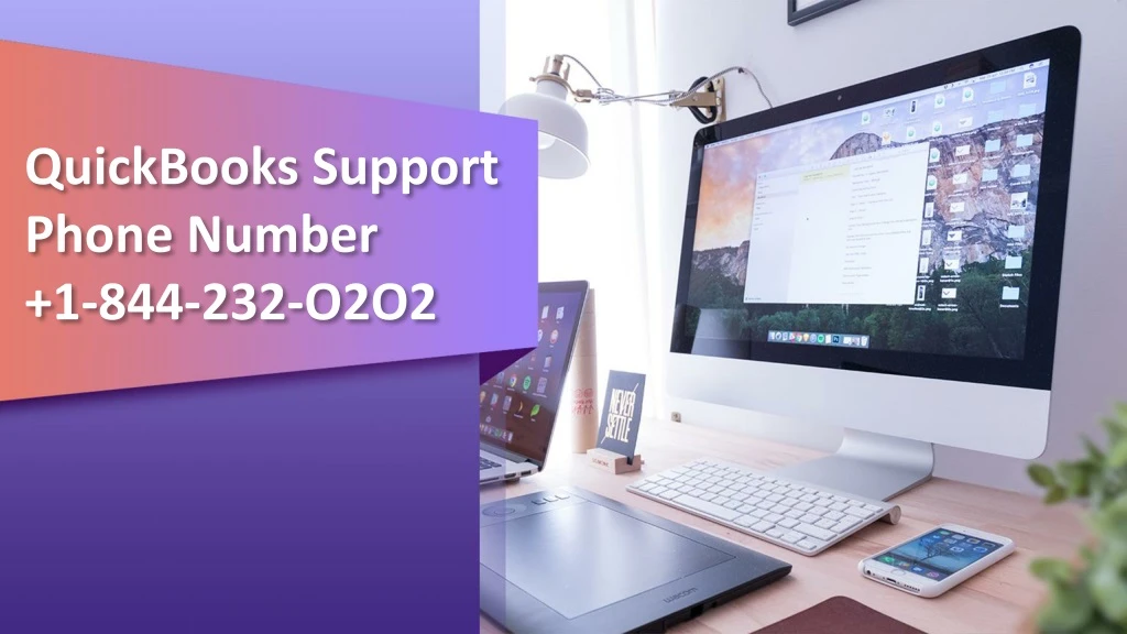 quickbooks support phone number 1 844 232 o2o2