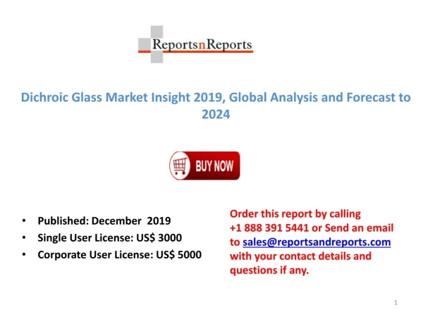 Global Dichroic Glass Market and Forecast to 2024