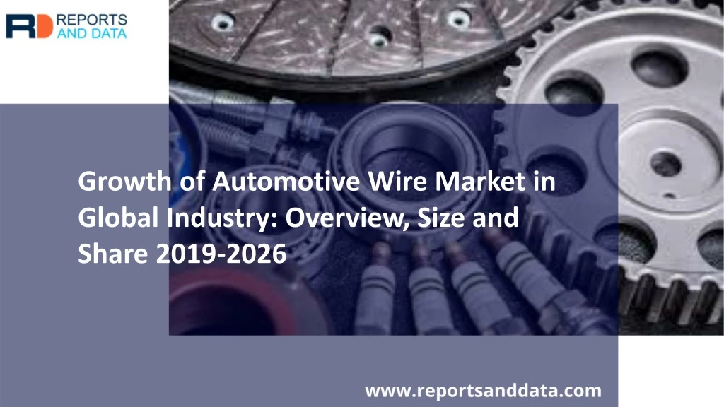 growth of automotive wire market in global