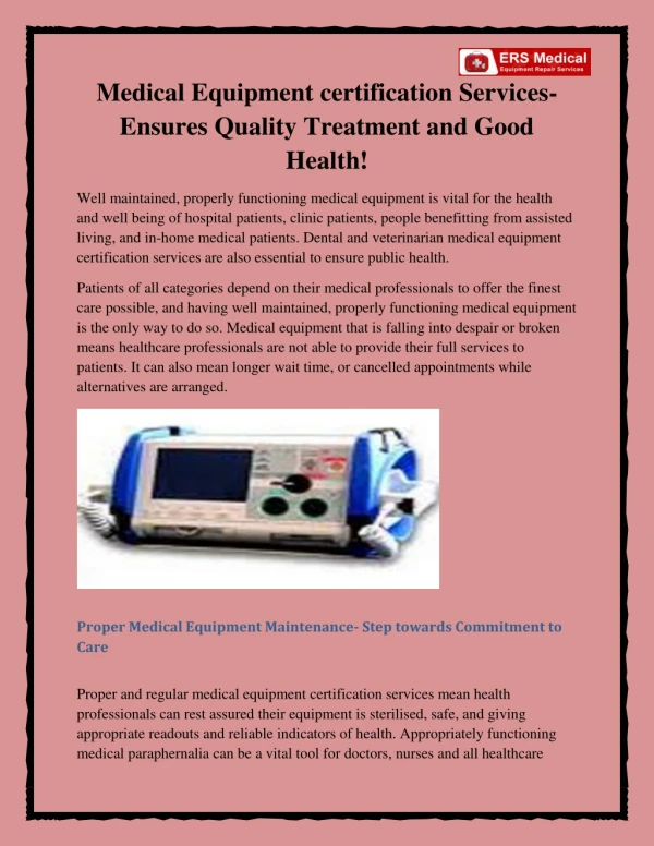 Medical Equipment certification Services- Ensures Quality Treatment and Good Health!