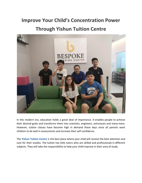 Improve Your Child’s Concentration Power Through Yishun Tuition Centre