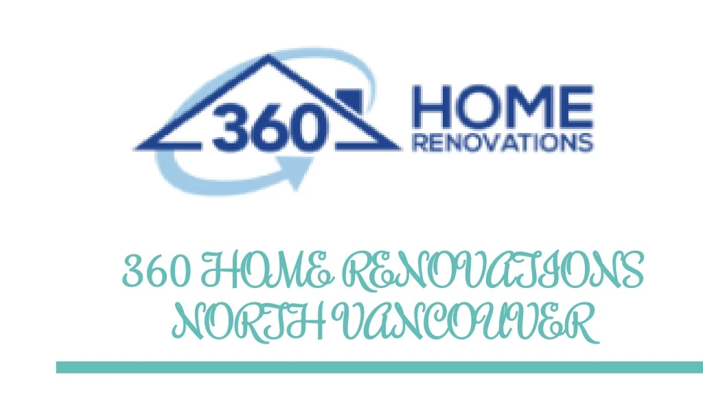 360 home renovations north vancouver