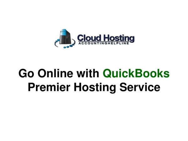 Getting on Cloud with QuickBooks Pro Hosting