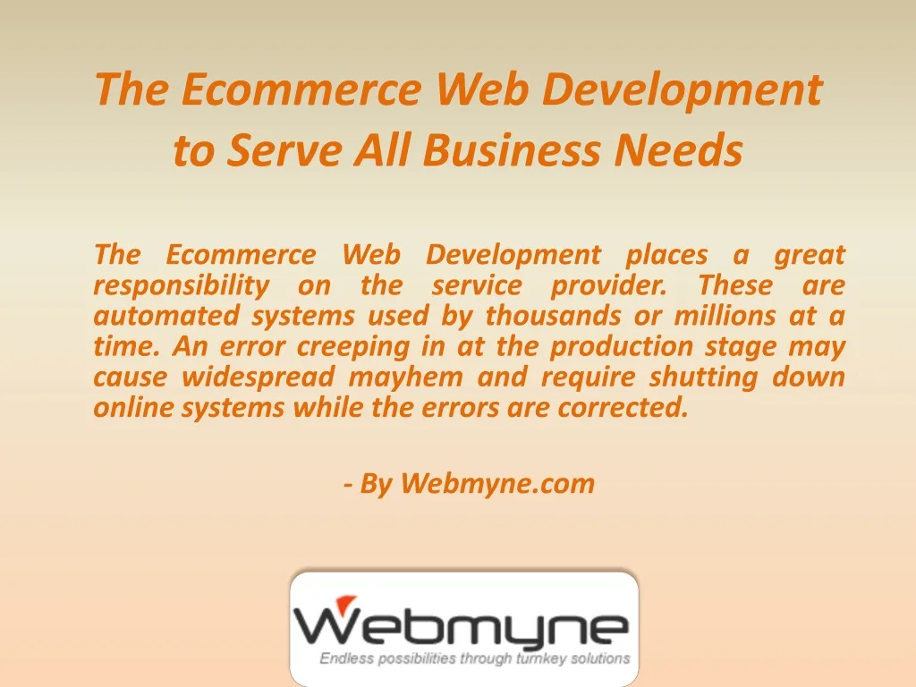 the ecommerce web development to serve all business needs