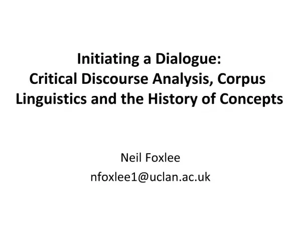Initiating a Dialogue: Critical Discourse Analysis, Corpus Linguistics and the History of Concepts