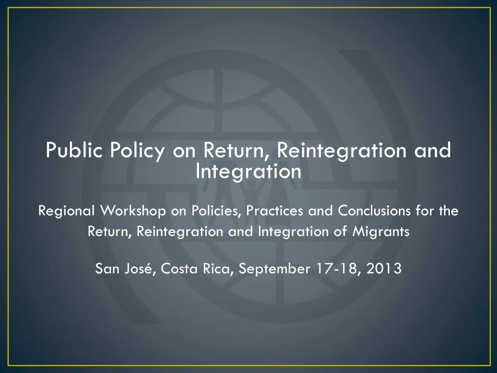 public policy on return reintegration