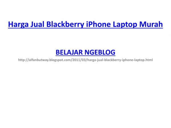 Harga Jual Blackberry iPhone Laptop Murah