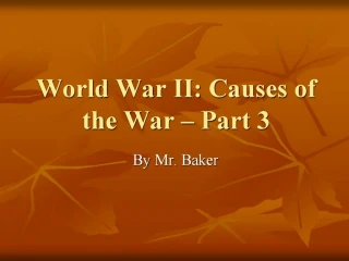 PPT - Causes of World War I Part 3 PowerPoint Presentation, free ...