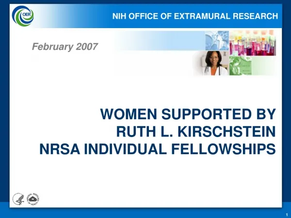 WOMEN SUPPORTED BY RUTH L. KIRSCHSTEIN NRSA INDIVIDUAL FELLOWSHIPS