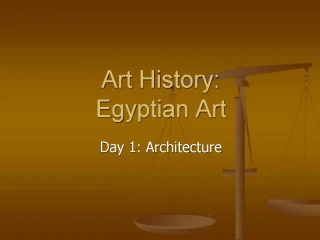 Art History: Egyptian Art
