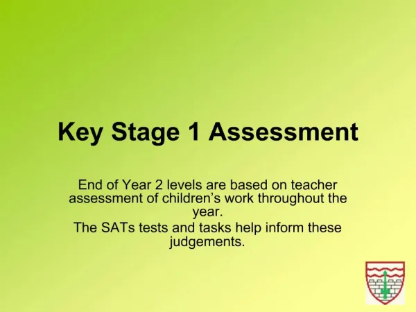 Key Stage 1 Assessment