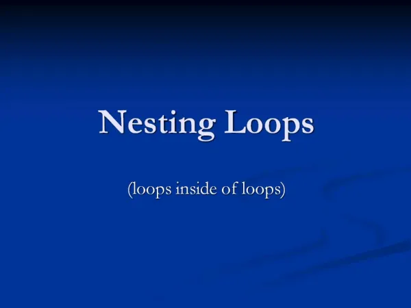 Nesting Loops